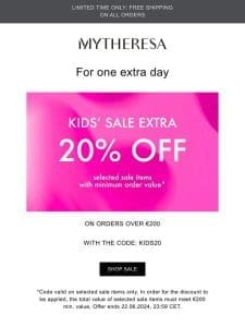 For one extra day: Extra 20% off kids’ sale items