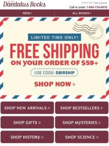 Free Shipping on $59 : A Historical Moment You Won’t Want to Miss!