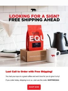 Free Shipping， Just for You