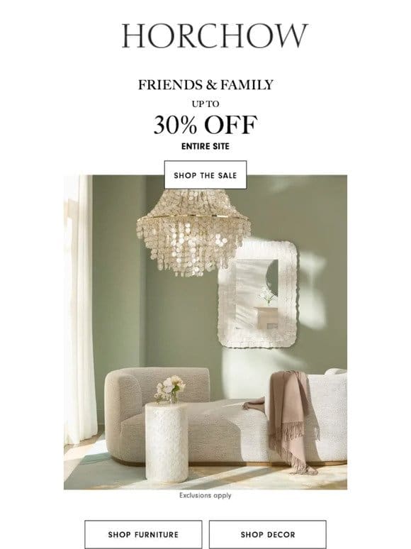 Friends & Family starts now! Enjoy up to 30% off sitewide