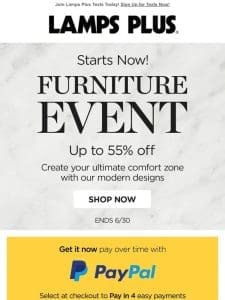 Furniture Event Begins Now! Up to 55% Off