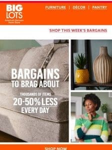 Furniture bargains up to 50% less! ??