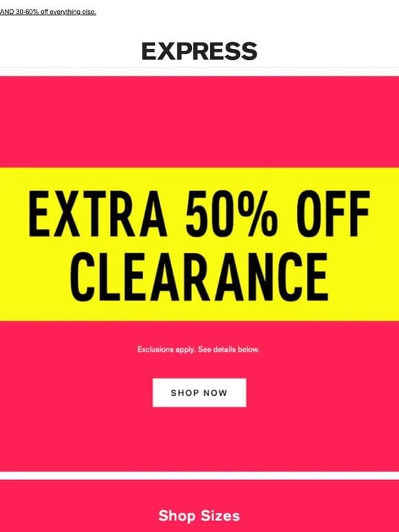 GO ALL OUT! Take an extra 60% off clearance