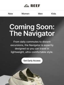 Get Early Access to the New Navigator