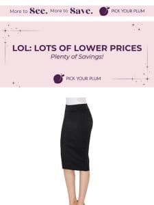 Get More for Less: Shop Our “LOL: Lots of Low Prices” Collection