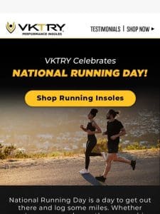 Get Ready to Run with VKTRY Insoles this National Running Day!