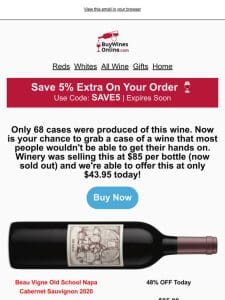 Get This $85 Wine For Only $43.95 Today! Get 48% Off