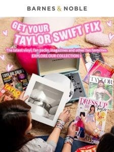 Get Your Taylor Swift Fix