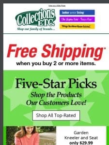 Get the Best and Ship for Free! Top Rated Items Inside!