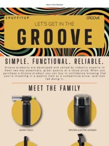 Get to Know the Groove Family ?