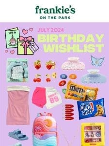 Gifts for July Birthday Girls!