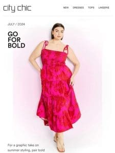 Go for Bold With 25% Off* New Dresses