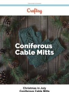 Going LIVE: Coniferous Cable Mitts with Brenda K.B. Anderson