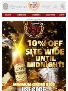 Golden Opportunity! 10% Off Sitewide Until Midnight!!?