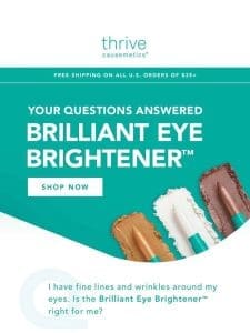 Got Eye Brightener Questions? Get Answers Now