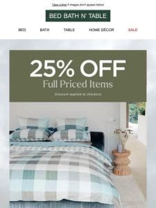 Got a room to makeover? 25% off EVERY room