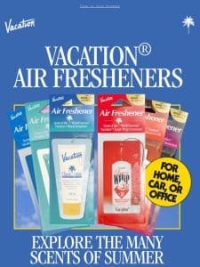 Guide to Vacation® Air Fresheners