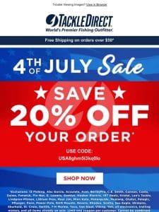 Happy 4th of July! Save BIG Now!