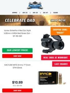 Happy Father’s Day From Palmetto State Armory! | Shop Deals Now!