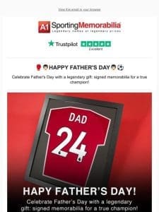 Happy Father’s Day from A1 Sporting Memorabilia!