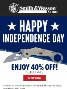 Happy Independence Day From Smith & Wesson!