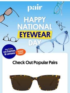 Happy National Eyewear Day ?