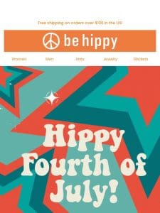 Hippy Independence Day!