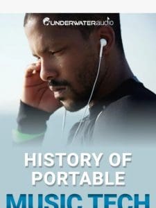 History of Portable Music Tech: A Trip Down Memory Lane