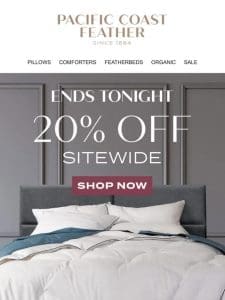 Hours Left to Shop Sitewide Savings – 20% OFF!