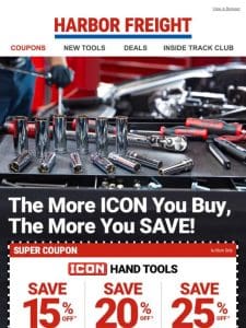 ICON: Buy More， SAVE MORE – Coupon Inside!