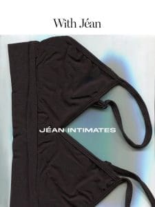 INTRODUCING INTIMATES