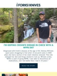 I’m Keeping Crohn’s Disease in Check with a WFPB Diet