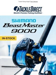 In-Stock: Shimano Beastmaster 9000B