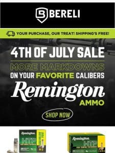 Inside: New Markdowns! Remington Ammo Over 40% Off!