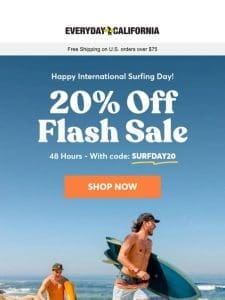 International Surfing Day means FLASH SALE (!!!)