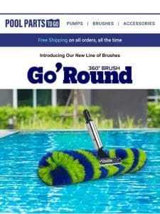 Introducing Go’Round 360™ Pool Brushes!