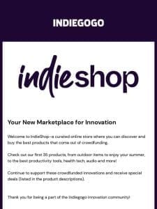 Introducing IndieShop: Your Marketplace for innovative products