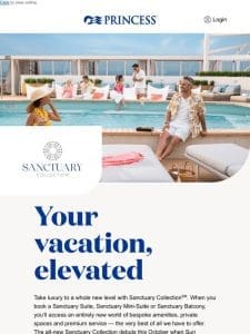 Introducing Sanctuary Collection by Princess