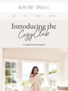 Introducing the CozyClub ?