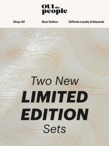 Introducing… 2 New Limited Edition Sets ?