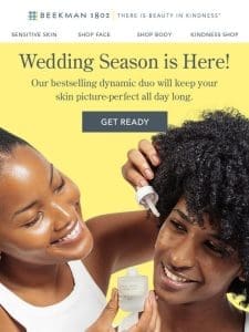 Is Your Skin Ready for Wedding Season? ?