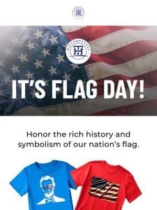 It’s Flag Day!