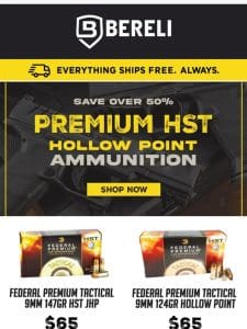 ?It’s Go Time!?Federal Premium HST Hollow Point Sale