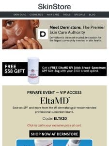 It’s LIVE! VIP pricing on ALL EltaMD products at Dermstore