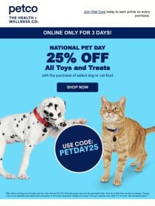 ? It’s National Pet Day! Celebrate your pet with 25% off