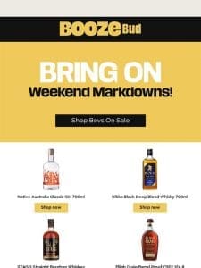 It’s Weekend Markdown time!?