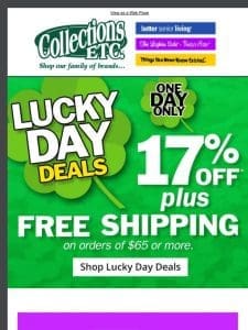 ? It’s Your Lucky Day! Take 17% Off