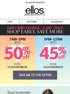 It’s baaaack! HALF OFF Everything Ellos!