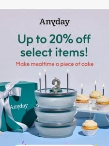 It’s our birthday ? 20% off select items!