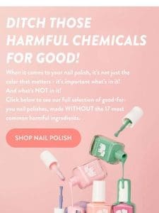 It’s time to ditch those harmful chemicals!